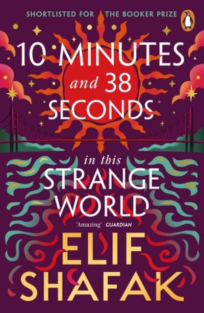 10 Minutes 38 Seconds in this Strange World