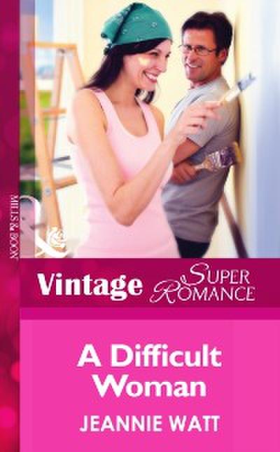 Difficult Woman (Mills & Boon Vintage Superromance)