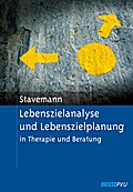 Lebenszielanalyse und Lebenszielplanung - Harlich H. Stavemann