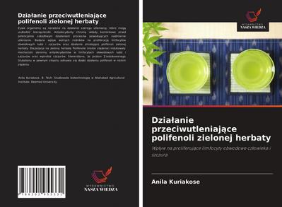 Dzia¿anie przeciwutleniaj¿ce polifenoli zielonej herbaty