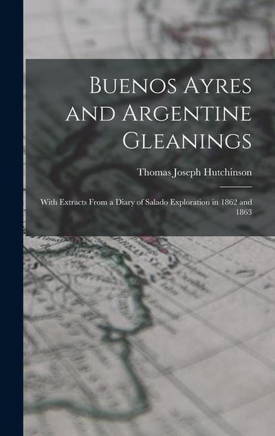 Buenos Ayres and Argentine Gleanings