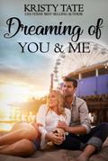 Dreaming of You and Me (Canterbury Romance, #2)