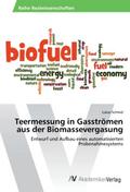 Teermessung in Gasströmen aus der Biomassevergasun