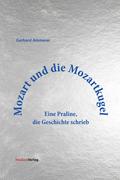 Mozart und die Mozartkugel