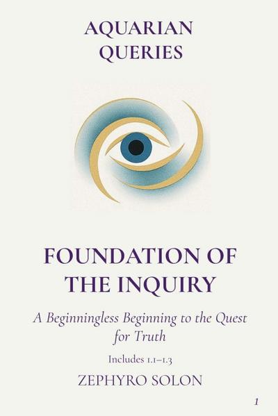 Part 1 - Foundation of the Inquiry