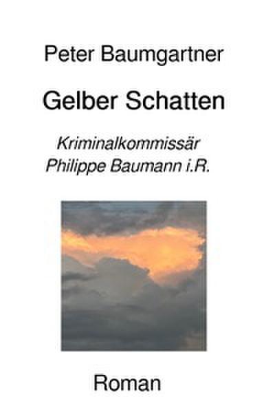 Gelber Schatten