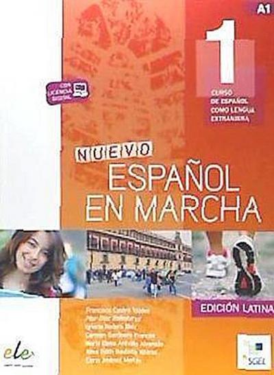 Espanol en marcha 1 libro del alumno + licencia digital. Edicion Latina. A1