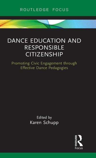 Dance Education and Responsible Citizenship