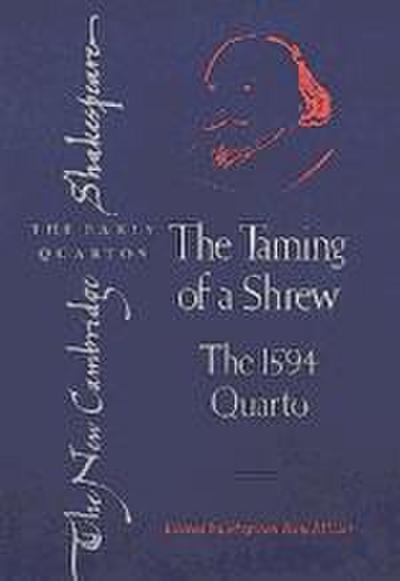 The Taming of a Shrew