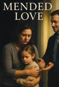 Mended Love