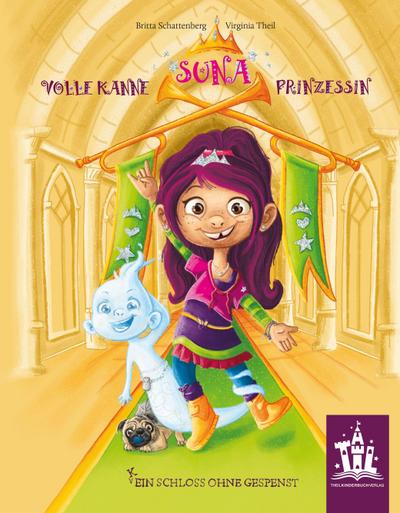 SUNA Volle Kanne Prinzessin: (K)Ein Schloss ohne Gespenst