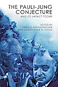 Pauli-Jung Conjecture and Its Impact Today
