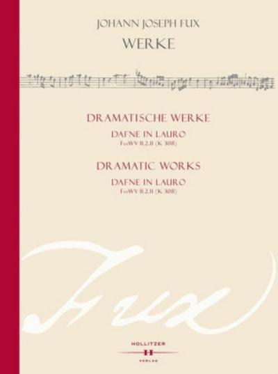 Dafne in lauro Fux WV II.2.11 (K 308)