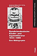 Rumäniendeutsche Kinder- und Jugendliteratur 1944-1989