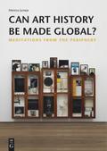 Can Art History be Made Global?