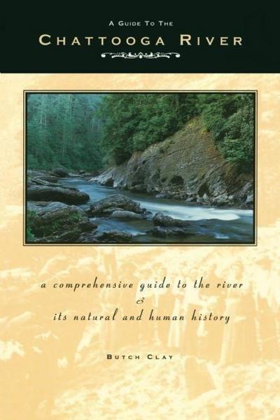 A Guide to the Chattooga River