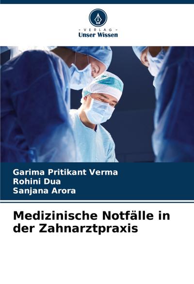 Medizinische Notfälle in der Zahnarztpraxis