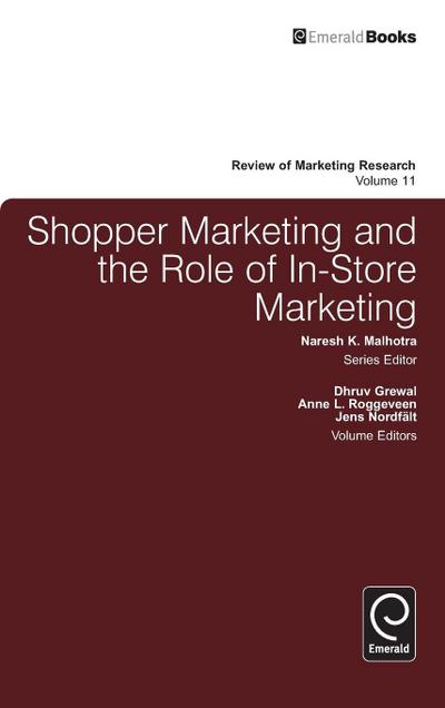Shopper Marketing and the Role of In-Store Marketing