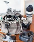 Handbuch des Fotojournalismus