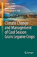 Climate Change and Management of  Cool Season Grain Legume Crops