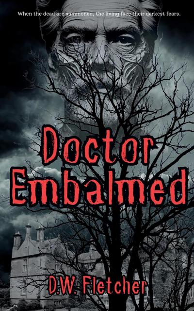 Doctor Embalmed