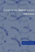 Creating the Future School