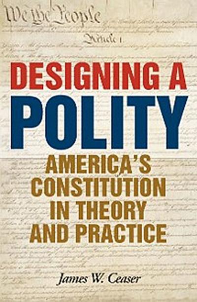 Designing a Polity