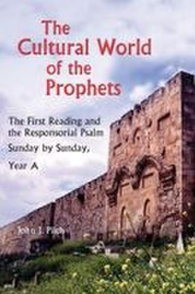 Cultural World of the Prophets
