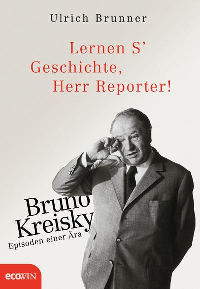 Lernen S’ Geschichte, Herr Reporter!
