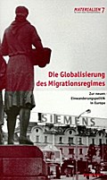 Die Modernisierung des Migrationsregimes