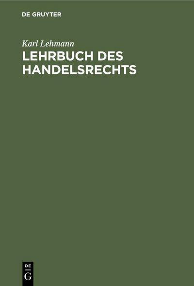 Lehrbuch des Handelsrechts