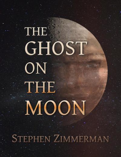 The Ghost on the Moon (Amber Opposition, #2)