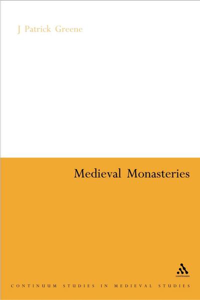 Medieval Monasteries