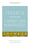 Finance For Non-Financial Managers In A Week