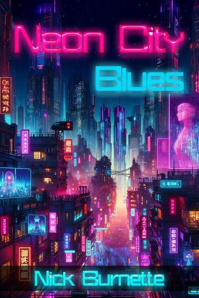 Neon City Blues