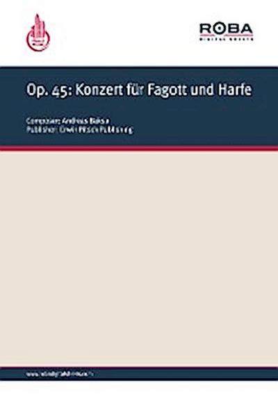 Op. 45: Konzert für Fagott und Harfe