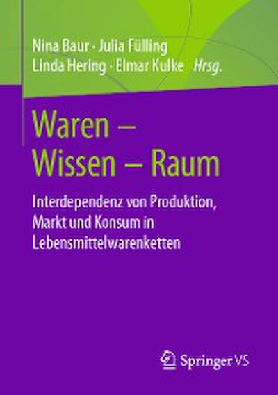 Waren – Wissen – Raum