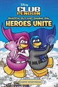 Club Penguin: Shadow Guy and Gamma Girl Heroes Unite, Comic Storybook