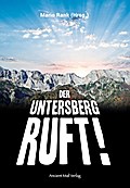Der Untersberg ruft