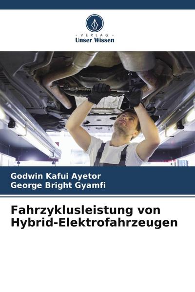 Fahrzyklusleistung von Hybrid-Elektrofahrzeugen