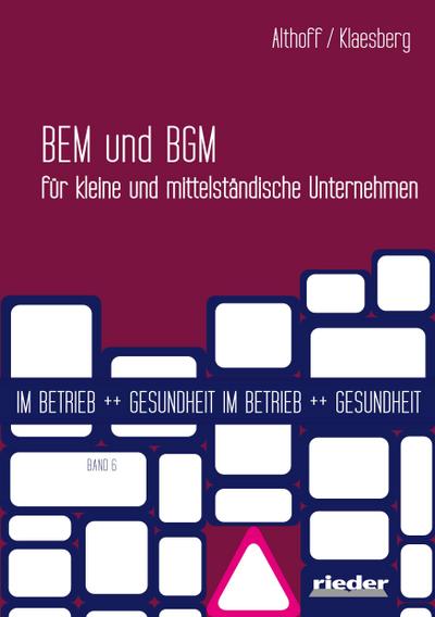 Althoff, V: BEM und BGM für kleine und mittelständische Unte