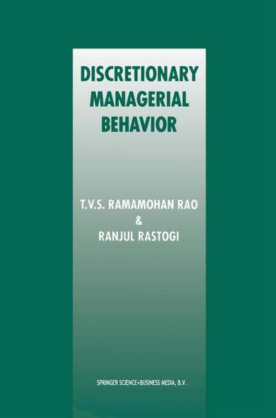 Discretionary Managerial Behavior