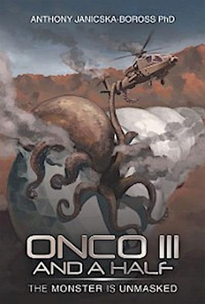 Onco Iii and a Half