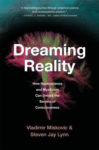 Dreaming Reality
