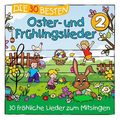 Die 30 besten Oster- und Fruhlingslieder 2