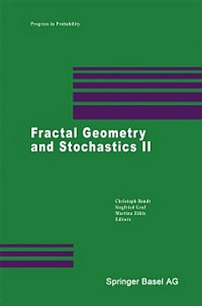 Fractal Geometry and Stochastics II