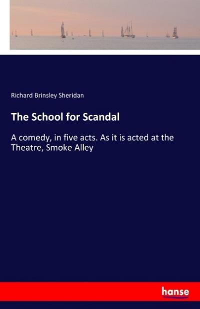 The School for Scandal