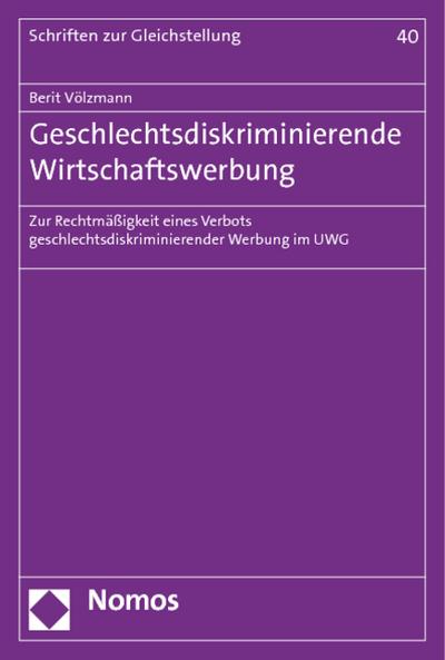 Geschlechtsdiskriminierende Wirtschaftswerbung