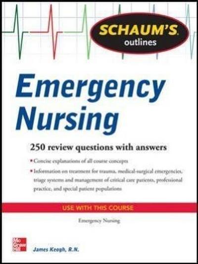 Schaum’s Outline of Emergency Nursing
