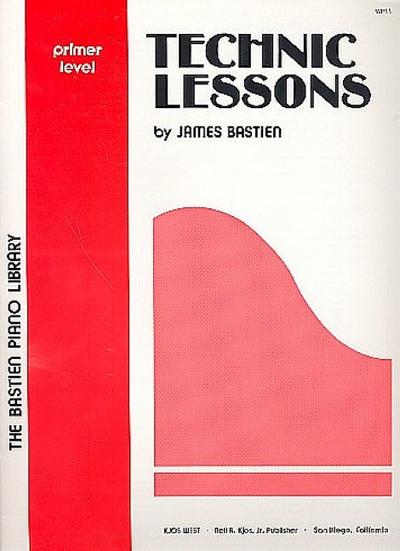 Technic Lessons Primer Level - James Bastien